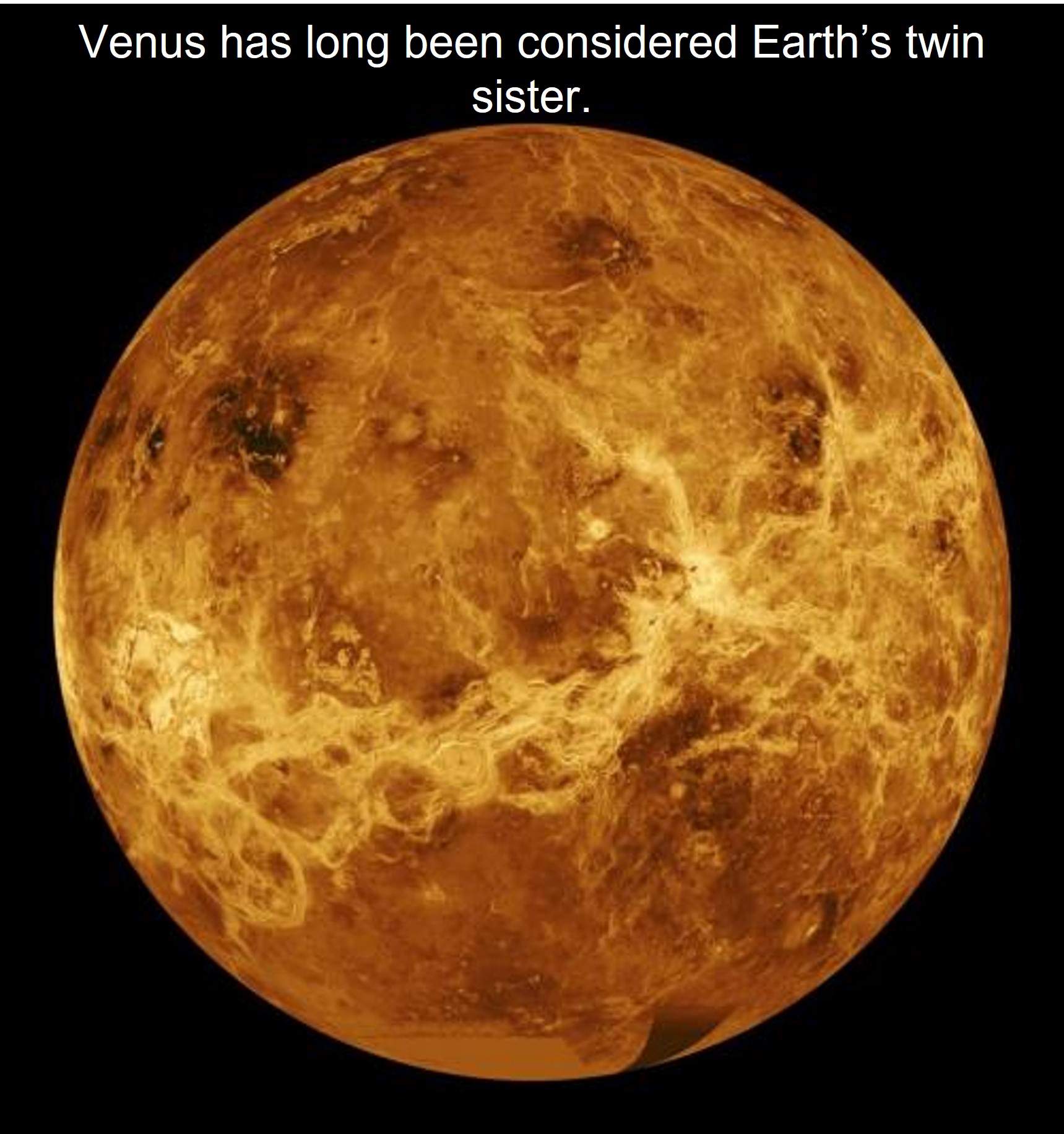 Venus, Earth’s twin sister?
